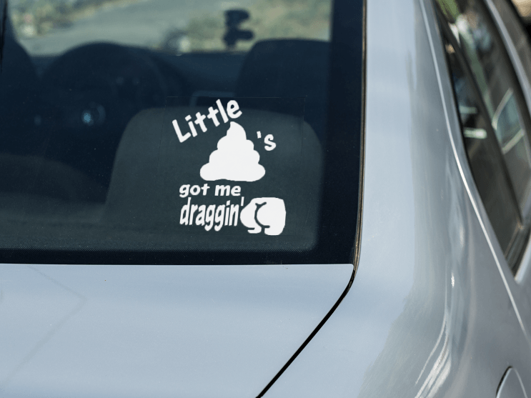 Little Turds got me draggin a$$ Vinyl Decal in White